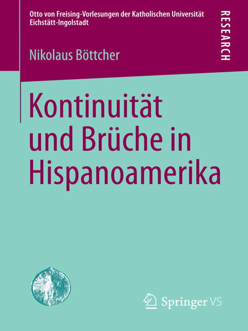 Title details for Kontinuität und Brüche in Hispanoamerika by Nikolaus Böttcher - Available